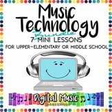 Music Technology Bundle: 7 Mini-Lessons for GarageBand Digital Resources